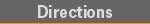 Directions